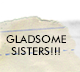 Gladsome Sisters!!!